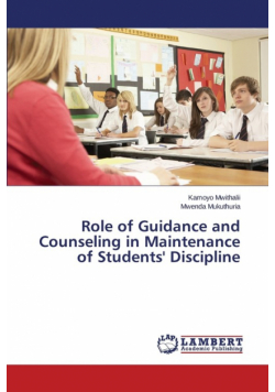 Role of Guidance and Counseling in Maintenance of Students' Discipline