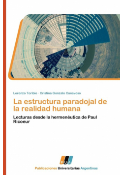 La Estructura Paradojal de La Realidad Humana