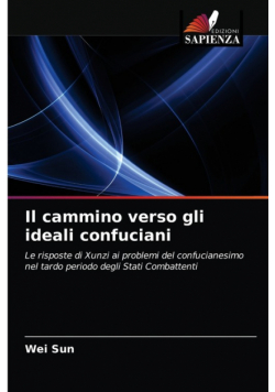 Il cammino verso gli ideali confuciani