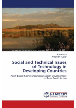 Social and Technical Issues of Technology in Developing Countries