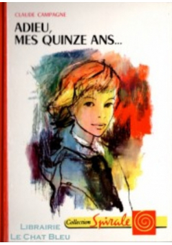 Adieu mes quinze ans