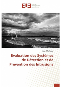 Evaluation des Systèmes de Détection et de Prévention des Intrusions