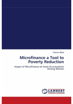 Microfinance a Tool to Poverty Reduction