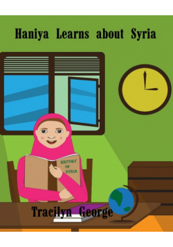 Haniya Learns about Syria