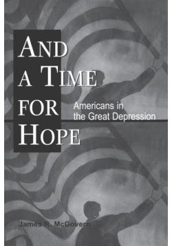 And a Time for Hope