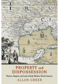 Property and Dispossession
