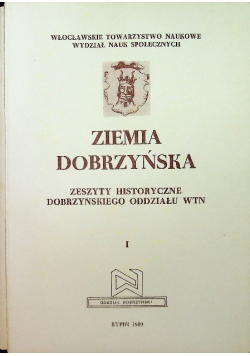 Ziemia dobrzyńska tom 1