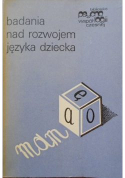 Badania nad rozwojem języka dziecka