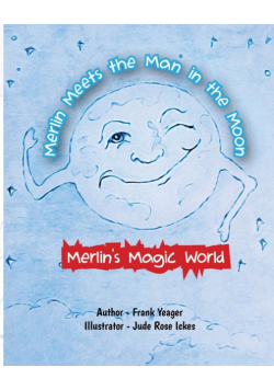 Merlin Meets the Man in the Moon