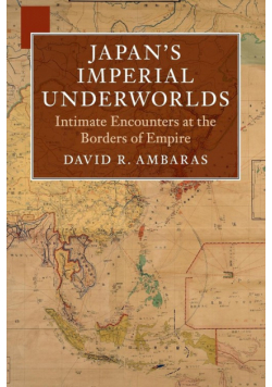 Japan's Imperial Underworlds