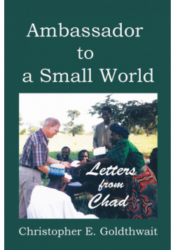 Ambassador To A Small World