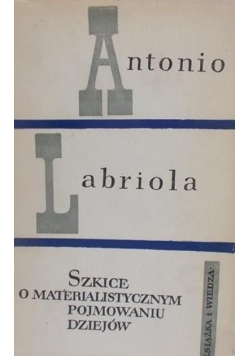 Szkice o materialistycznym pojmowaniu dziejów