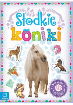 Minialbum z naklejkami. Słodkie koniki