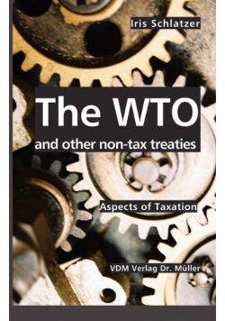 The WTO and other non-tax treaties