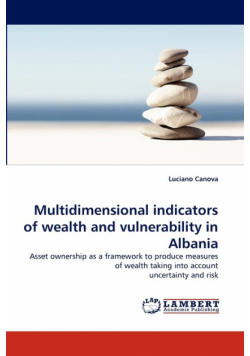 Multidimensional Indicators of Wealth and Vulnerability in Albania