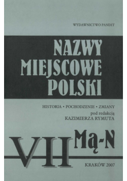 Nazwy miejscowe Polski tom VII Mą N