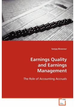 Earnings Quality and Earnings Management