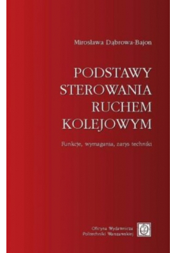 Podstawy sterowania ruchem kolejowym