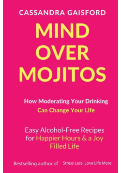 Mind Over Mojitos