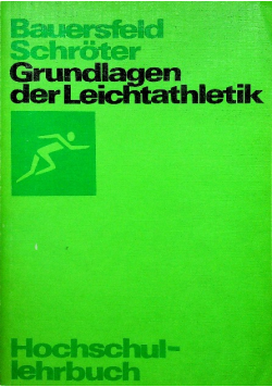 Bauersfeld schröter grundlagen der leichtathletik