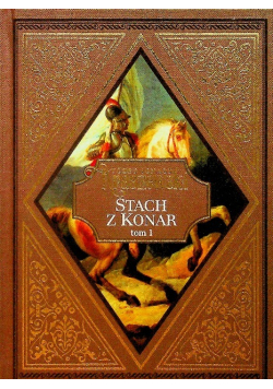Stach z Konar Tom 1