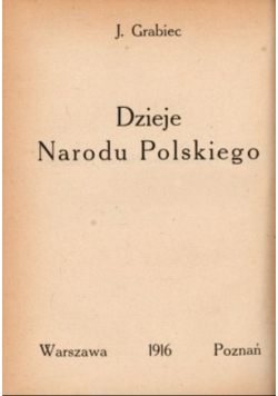 Dzieje Narodu Polskiego 1916 r.