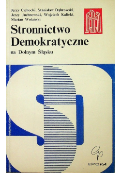 Stronnictwo Demokratyczne na Dolnym Śląsku