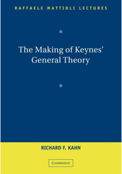 The Making of Keynes' General Theory