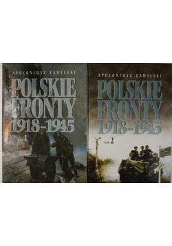 Polskie fronty 1918 - 1945 Tom 1 i 2