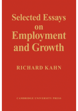Selected Essays on Employment and Growth