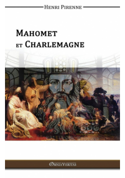 Mahomet & Charlemagne