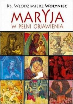 Maryja w pełni objawienia