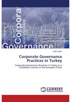Corporate Governance Practices in Turkey