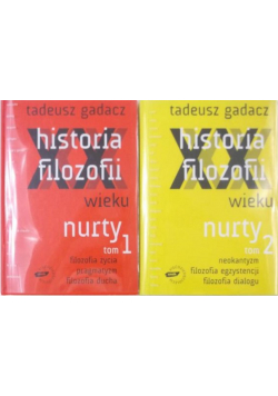Historia filozofii XX wieku Nurty Tom I i II