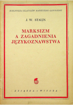 Marksizm a zagadnienia językoznawstwa