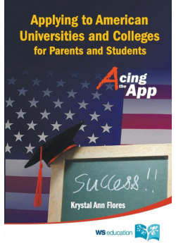 Applying to American Universities and Colleges for Parents and Students