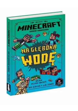 Minecraft. Na głęboką wodę w.2021