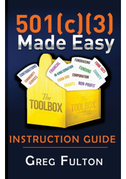 501(c)3 Made Easy Instruction Guide