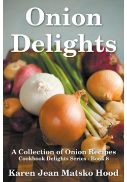Onion Delights Cookbook