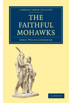 The Faithful Mohawks