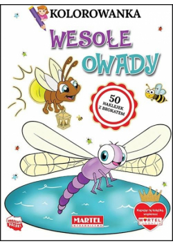Kolorowanka. Wesołe owady z brokatowymi naklejkami
