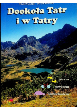 Dookoła Tatr i w Tatry