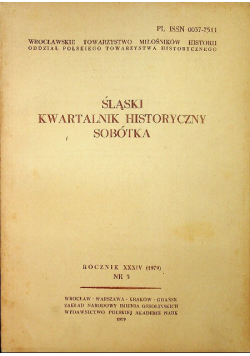 Śląski Kwartalnik Historyczny Sobótka rocznik XXXIV nr 3