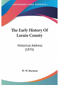 The Early History Of Lorain County