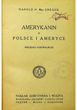 Amerykanin o Polsce i Ameryce