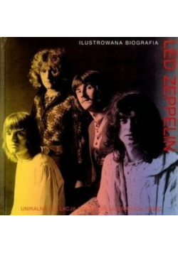 Led Zeppelin  Ilustrowana biografia