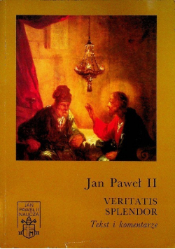 Veritatis Splendor tekst i komentarze
