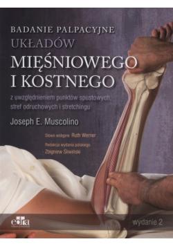 Badanie palpacyjne układów mięśniowego i kostnego