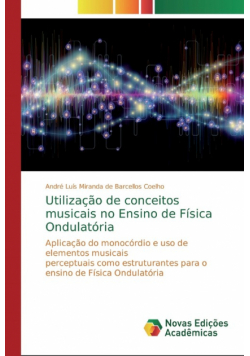 Utilização de conceitos musicais no Ensino de Física Ondulatória
