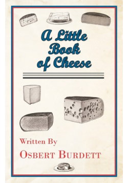 A Little Book Of Cheese